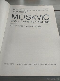 Knihy Moskvič údržba a opravy atd. 3kusy - 3