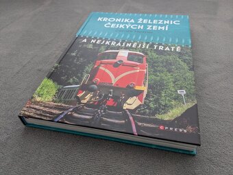 Kronika železnic českých zemí a nejkrásnější tratě - 3