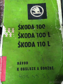 Knihy údržby a oprav Škoda 100L, 110L, 110LS, 110R - 3