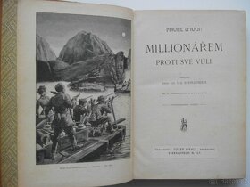 Pavel D´Ivoi: Milionářem proti své vůli (1923) - 3