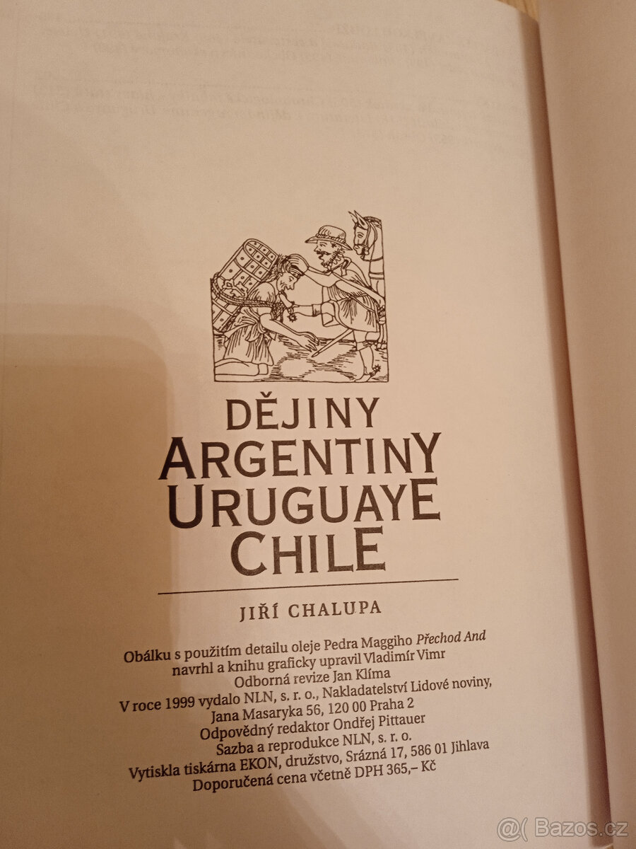 Dějiny Argentiny, Uruguaye, Chile (Dějiny států) - 4