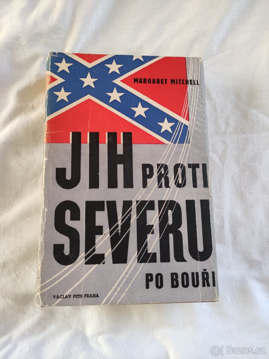 JIH PROTI SEVERU v bouři a po bouři - Margaret Mitchell - 4