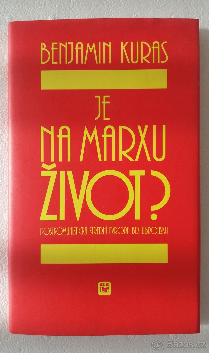 Pád Komunismu /Jak přežít padouchy/ Je na Marxu život? - 4