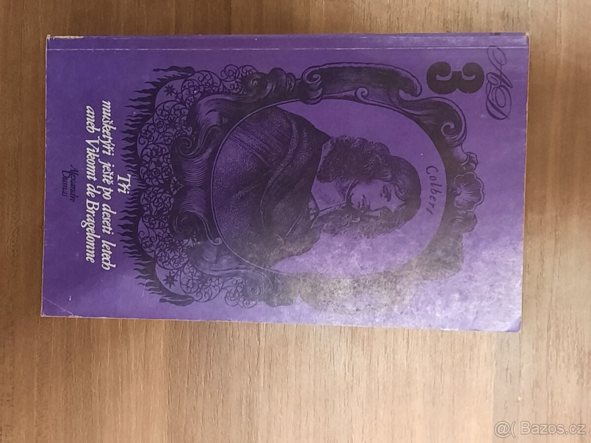 Tři mušketýři ještě po deseti letech - díl 1 + 2 + 3 (Dumas) - 4