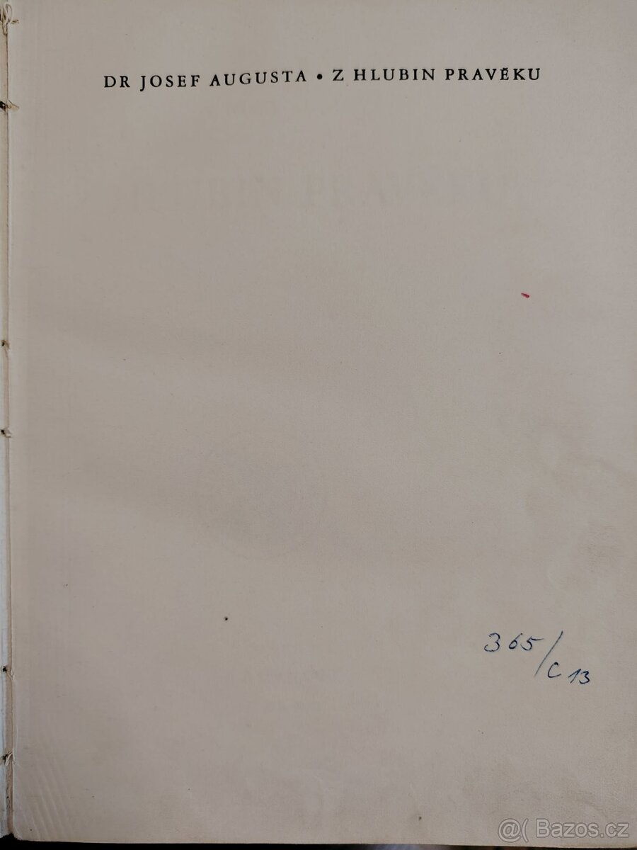 Z hlubin Pravěku - Dr.Josef Augusta - 4