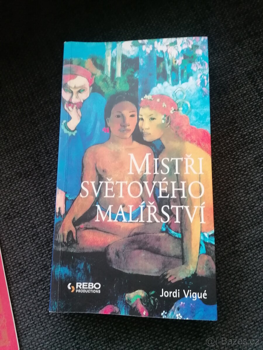 Největší malíři - život, inspirace, dílo - 4