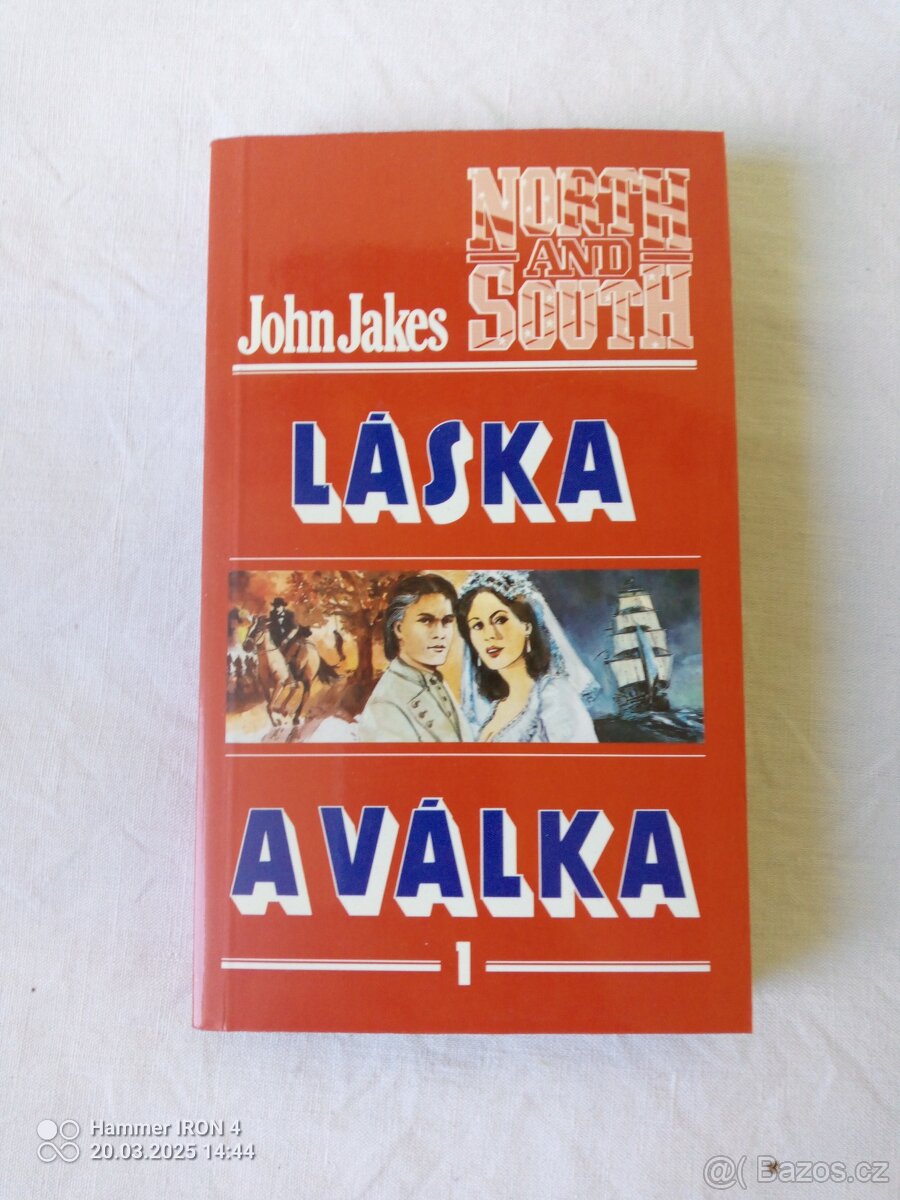 Knihy Láska a válka, Sever a jih, Nebe a peklo - 4