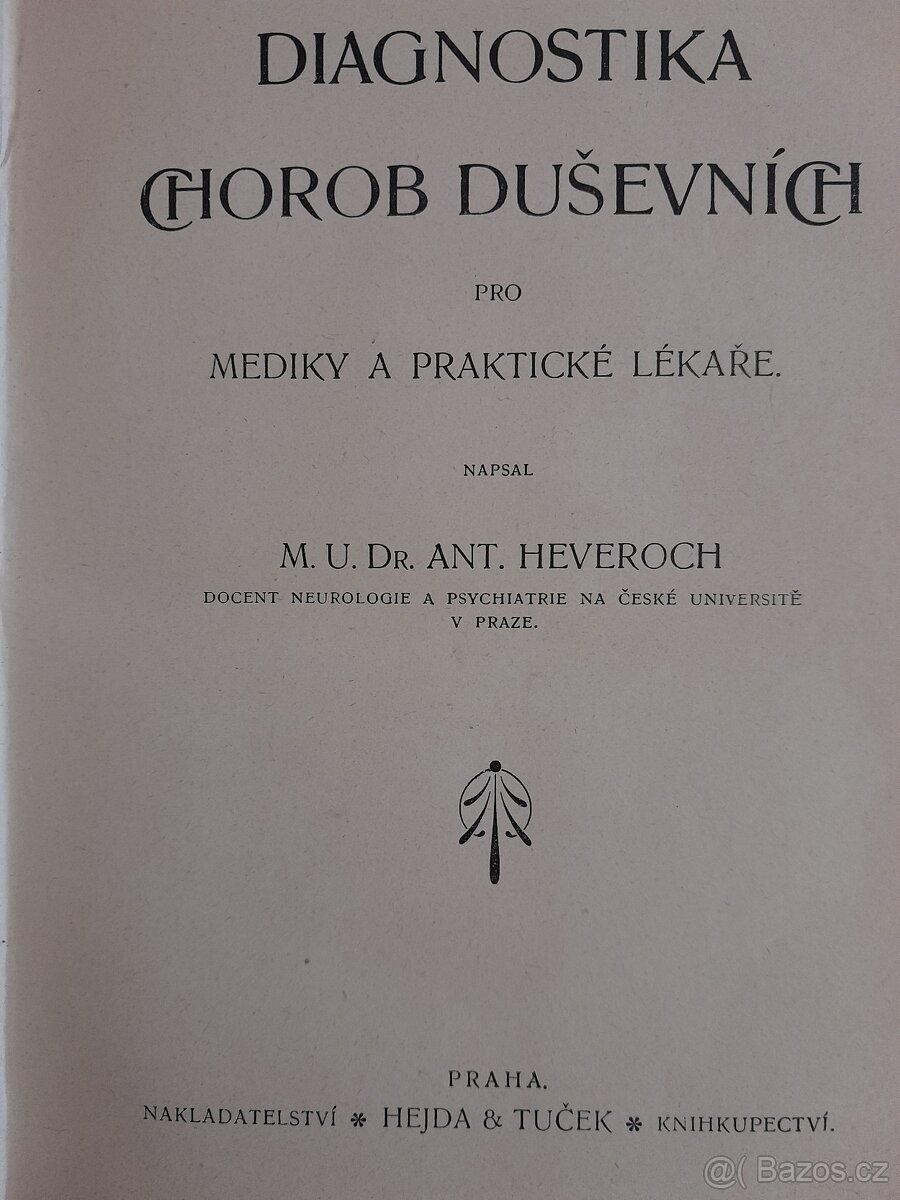 Kniha starožitná DIAGNOSTIKA CHOROB DUŠEVNÍCH 1904 - 4