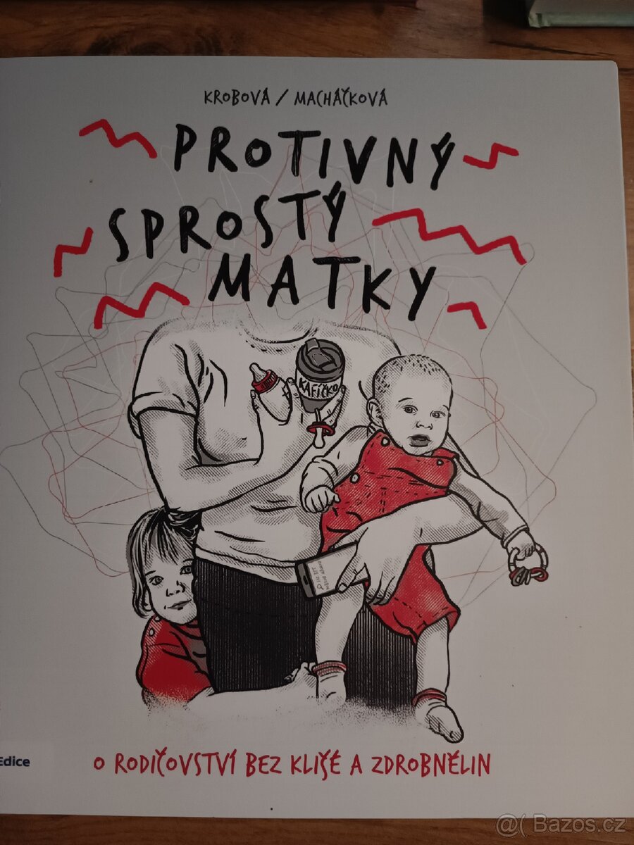 Knihy: Hypnoporod, Čtvrtý trimestr, Protivný sprostý matky - 4