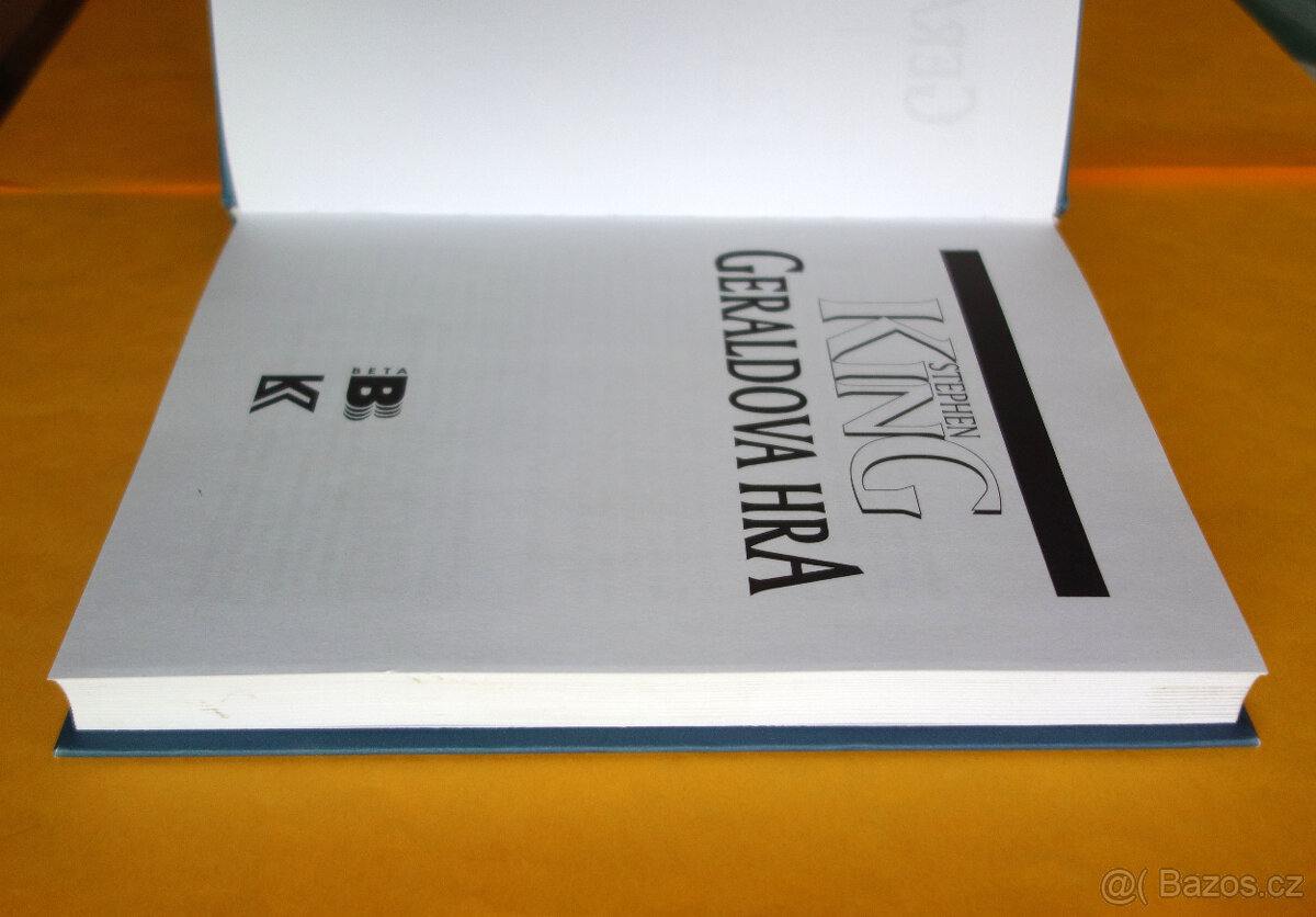 Stephen King - Geraldova hra / Beta-Dobrovský 2001 / TOP - 4