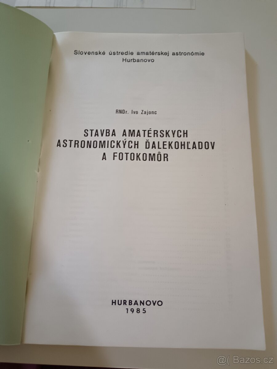 Stavba amatérskych astronomických ďalekohl'adov a fotokomôr - 4