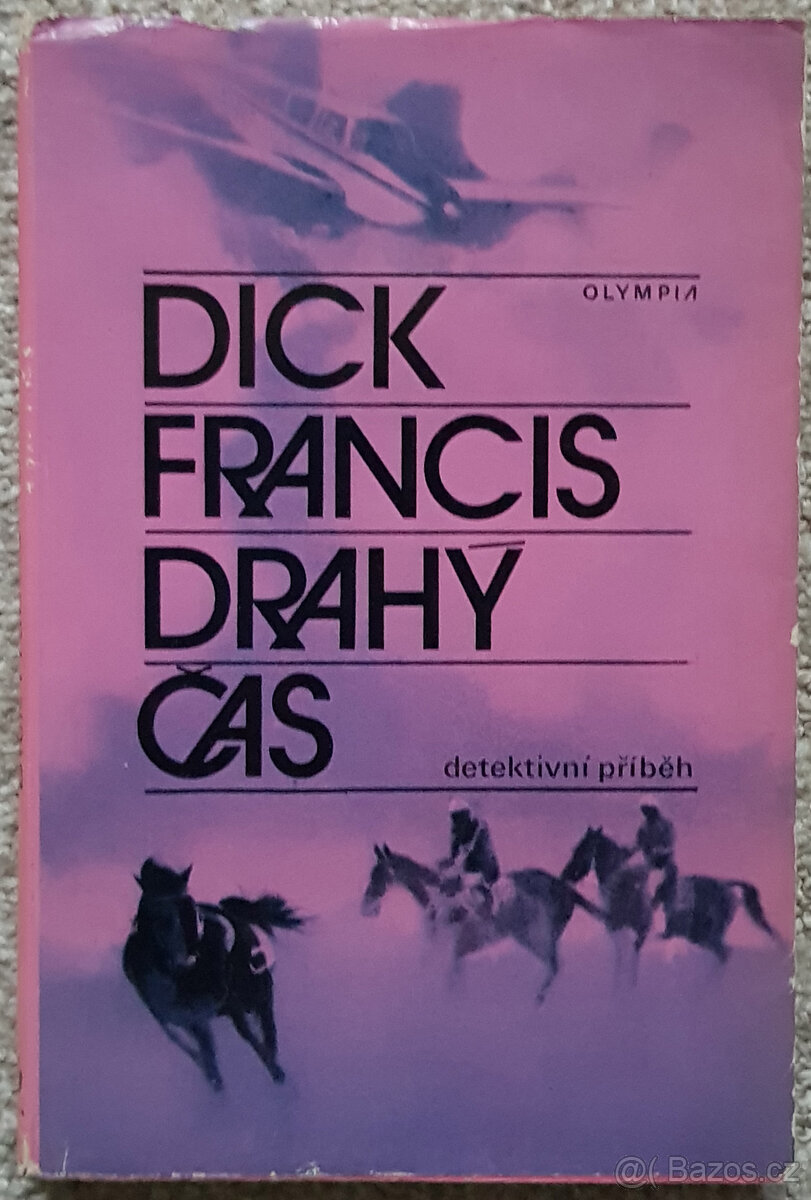 Drahý čas a Reflex (Dick Francis) - 4