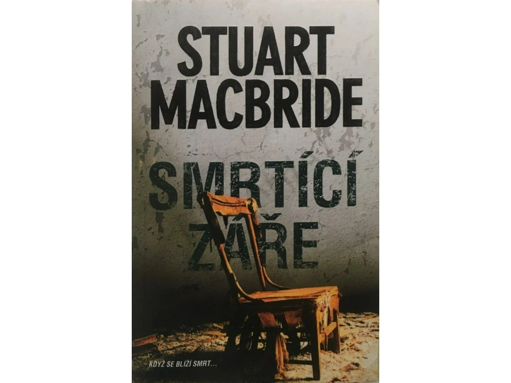 Stuart MacBride - 4