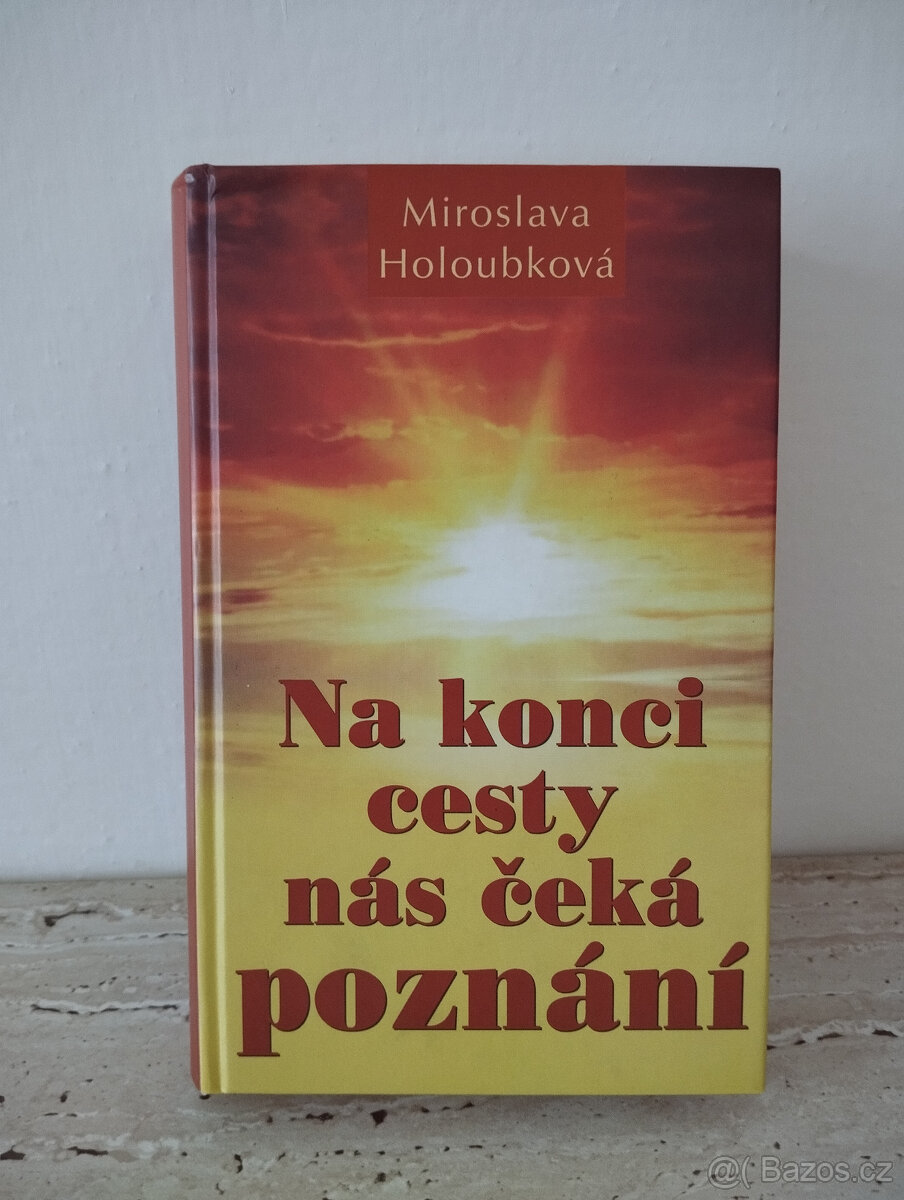 Miroslava Holoubková Na konci cesty nás čeká poznání - 4