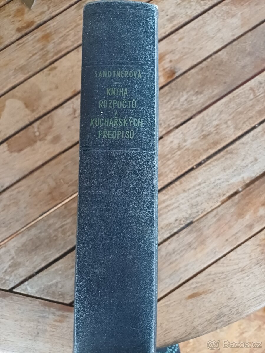 Kniha rozpočtů a kuchařských předpisů Sandtnerová - 4