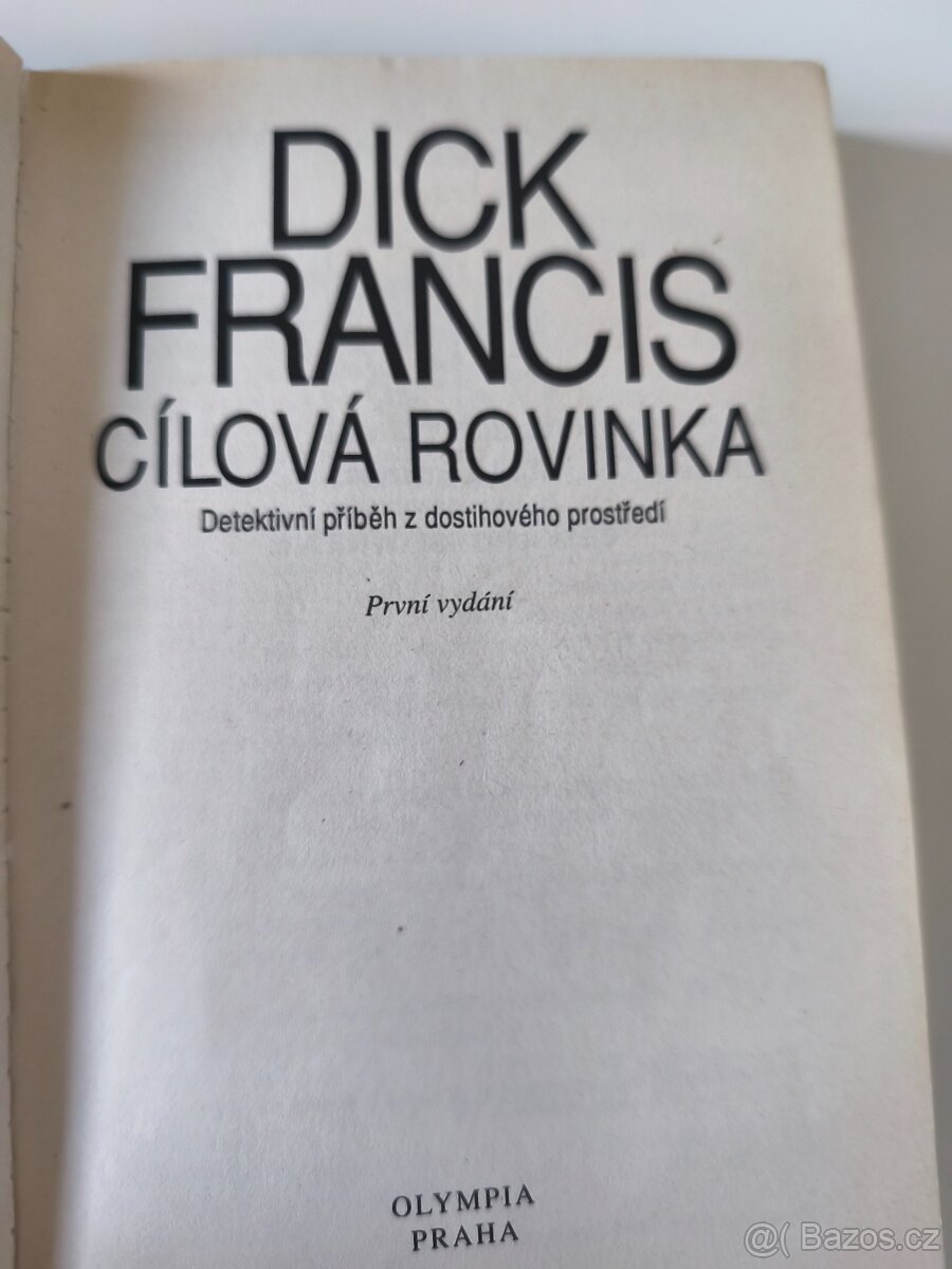 Dick Francis – Cílová rovinka - 4