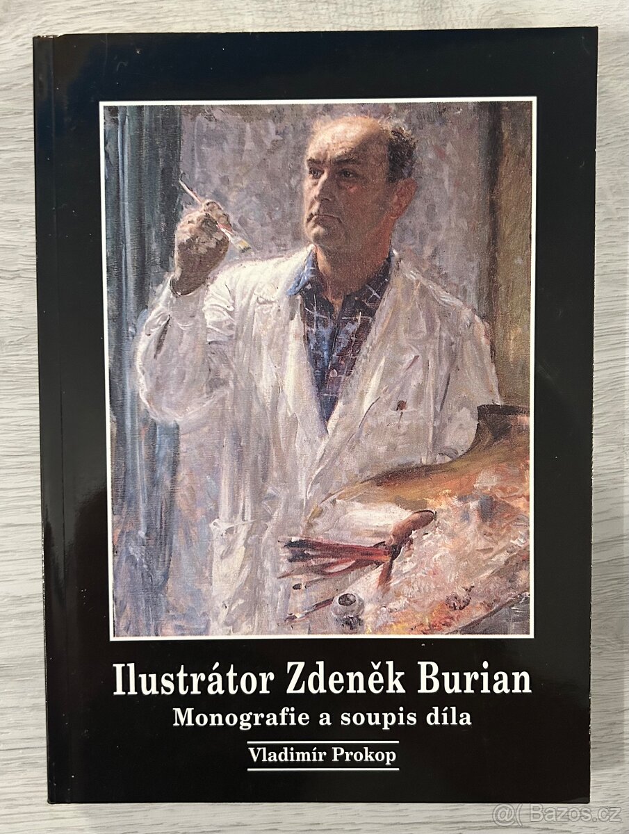 Prodám knihy - ilustrátor Zdeněk Burian: - 4