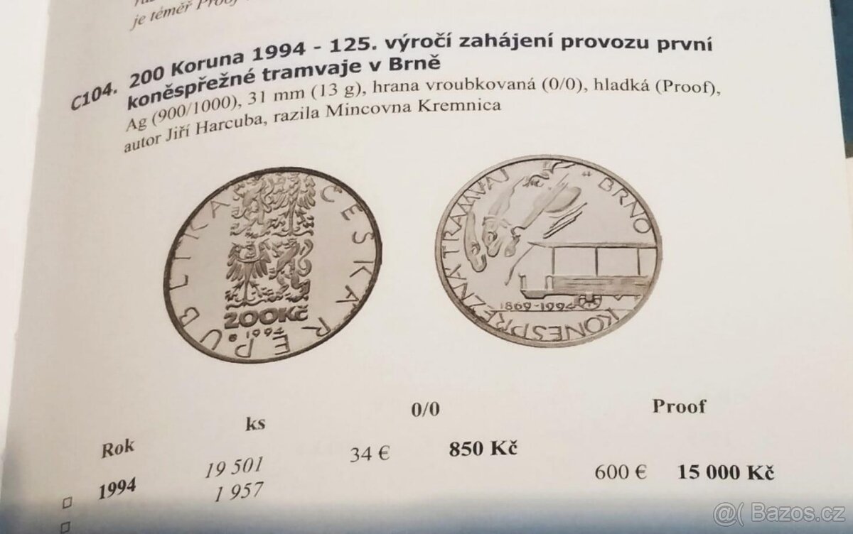 200 Kč 1994 - Koněspřežná tramvaj v Brně Proof, etue, cert. - 4