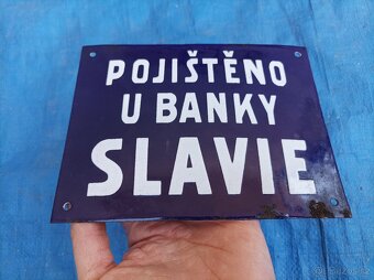 Smaltovaná cedulka "Pojištěno u banky Slavie" - 4