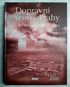 Dopravní letiště Prahy. 1918-1946,1947-2000,2001-2005. - 4