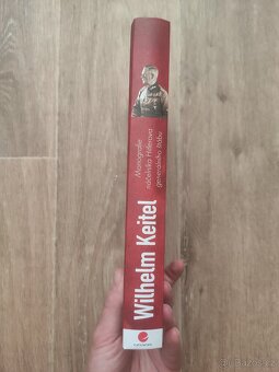 Wilhelm Keitel monografie náčelníka Hitlerova generálního... - 4