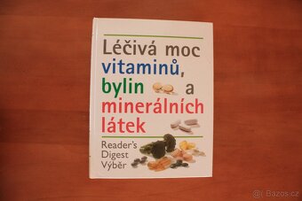 Domácí lékař v otázkách a odpovědích a Léčivá moc vitamínů - 4