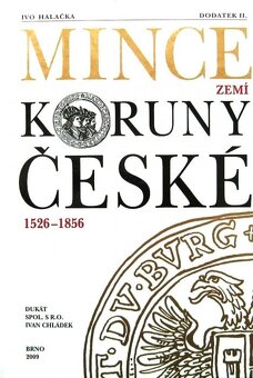 Halačka, Mince zemí Koruny české, tří díly + 2 dodatky - 4