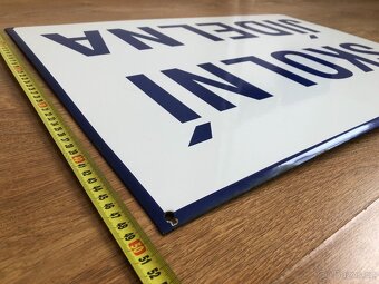 Prodám starou smaltovanou ceduli ŠKOLNÍ JÍDELNA - 4