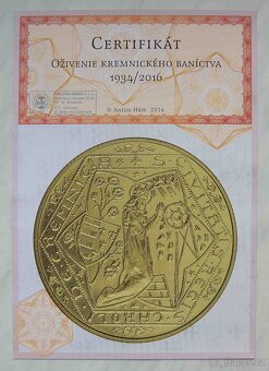 Dukát Oživení kremnickáho bánictva 2016 - pouze 100 kusů - 4