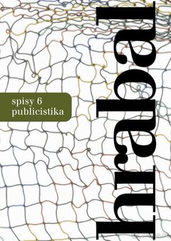 Bohumil Hrabal - Spisy 1, 4, 5, 6, 7 - 4