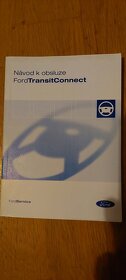 Návod k obsluze ČESKÝ Ford Transit Tourneo Ka Connect a jiné - 4