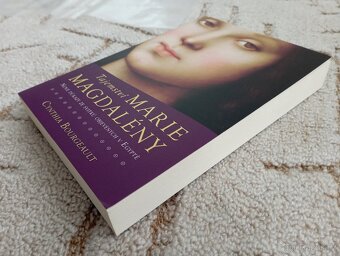 Cynthia Bourgeault: Tajemství Marie Magdalény - 4