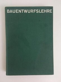 Ernst Neufert  NAVRHOVÁNÍ STAVEB - BAUENTWURFSLEHRE - 4