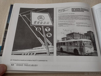 ČESKÉ TROLEJBUSY, HISTORIE A SOUČASNOST, TYPY, TECHNIKA, PRO - 4