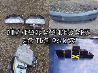 Levné náhradní díly / Ford Mondeo mk3 combi ( zbytek dílů ) - 4