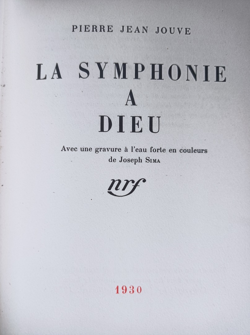 Šíma Josef - Sima Joseph - Jouve P.J. - LA SYMPHONIE À DIEU - 5