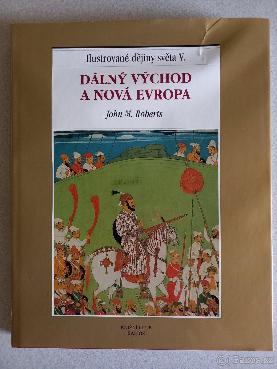 Ilustrované dějiny světa - 5