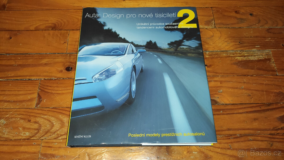 Knihy - Auta: Design pro nové tisíciletí 1. a 2. vydání - 5