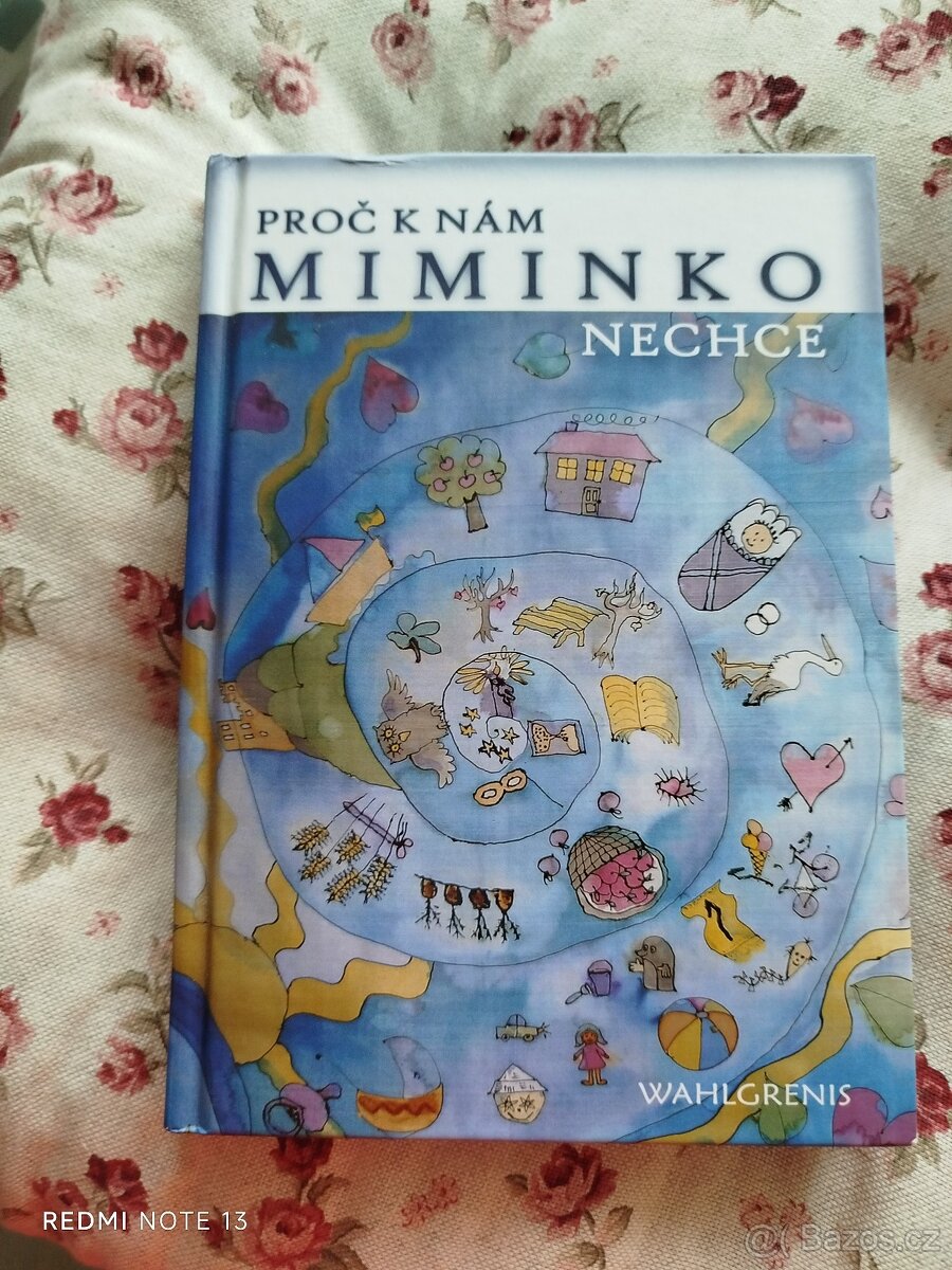 Proč k nám miminko nechce - Wahlgrenis - 5