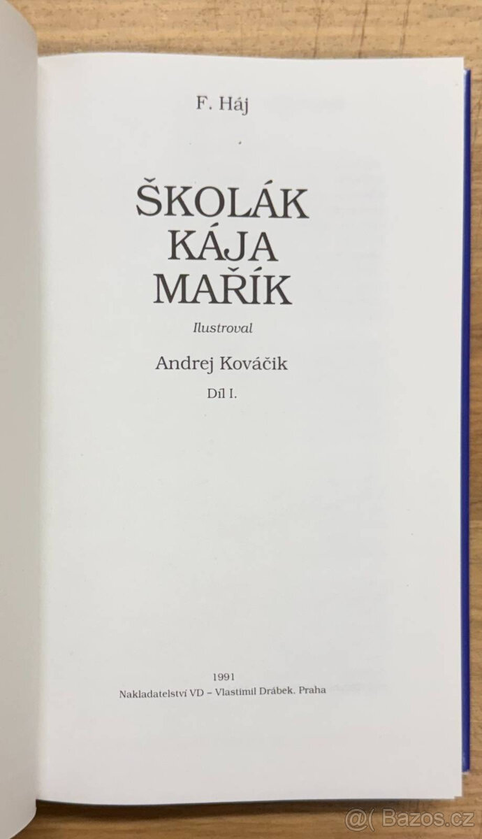 4x Kája Mařík KOMPLET Autor: Felix Háj - 5
