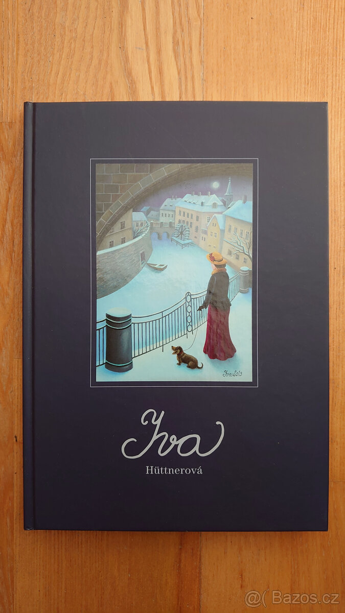 Iva Hüttnerová - Domácí štěstí a Monografie - 5