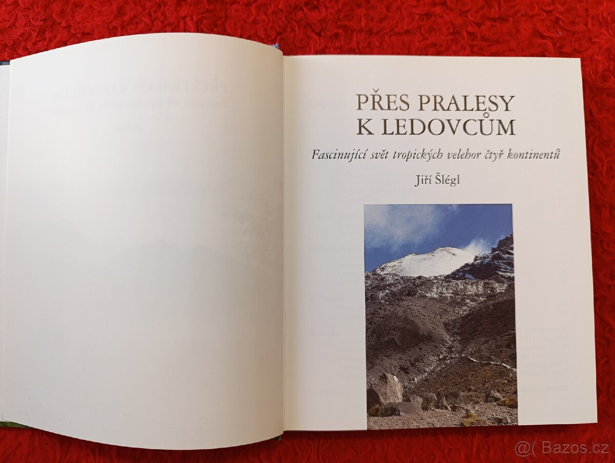 PŘES PRALESY K LEDOVCŮM - 5