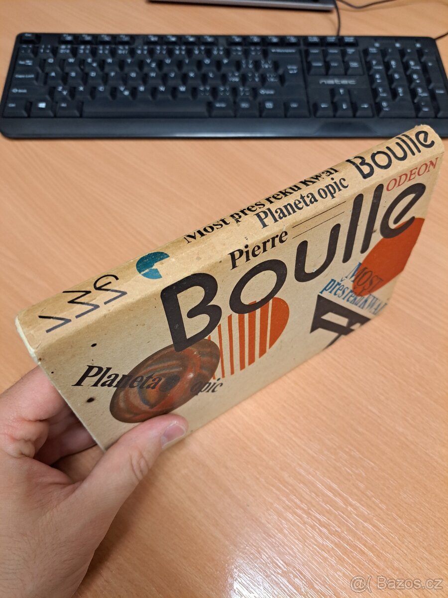 Most přes řeku Kwai / Planeta opic - Pierre Boulle - 5