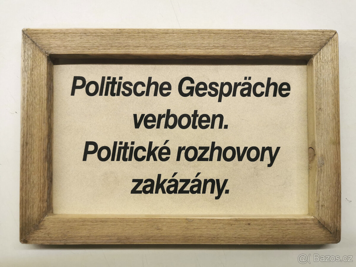 Cedulka v dřevěném rámečku - Politické rozhovory zakázány - 5