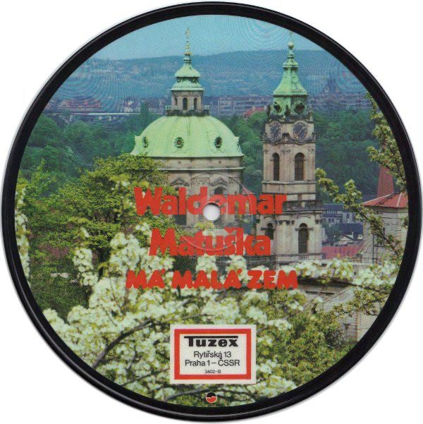 Rarita Karel Gott/Waldemar Matuška. Išel Macek/Má Malá Zem - 5