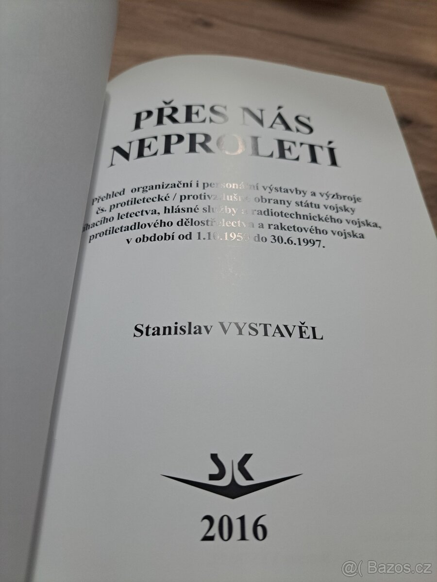 Přes nás neproletí , Stanislav Vystavěl - 5