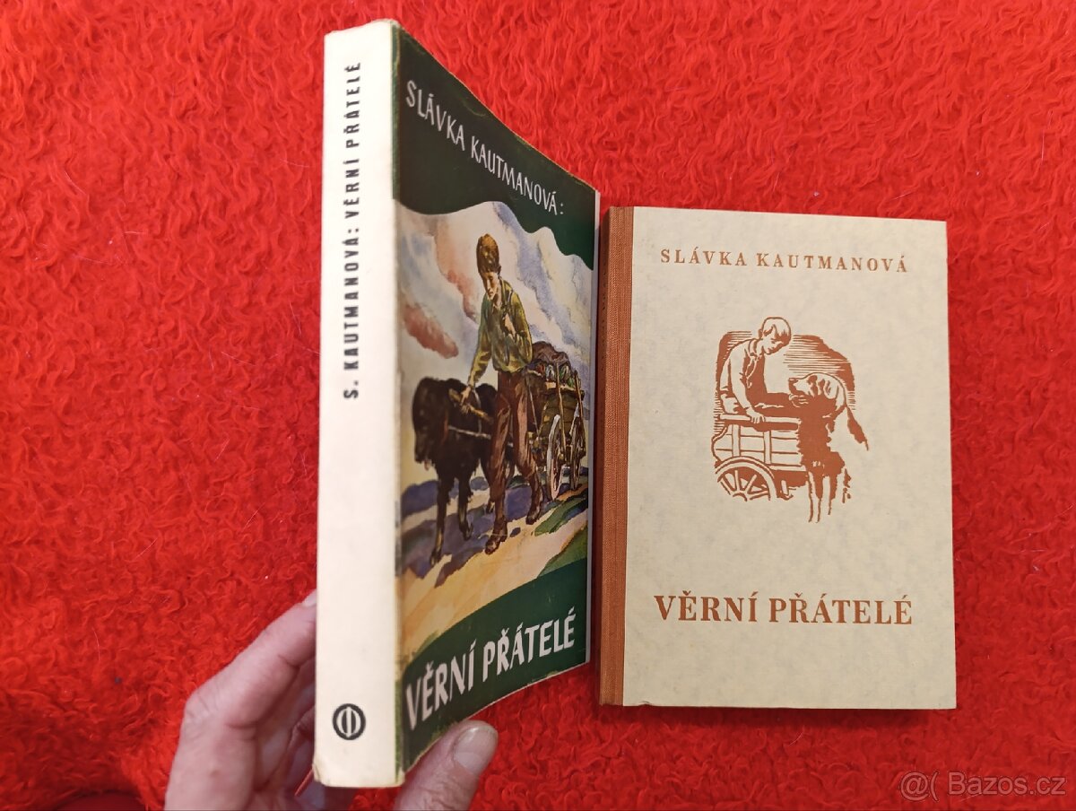 VĚRNÍ PŘÁTELÉ Slávka Kautmanova - 5