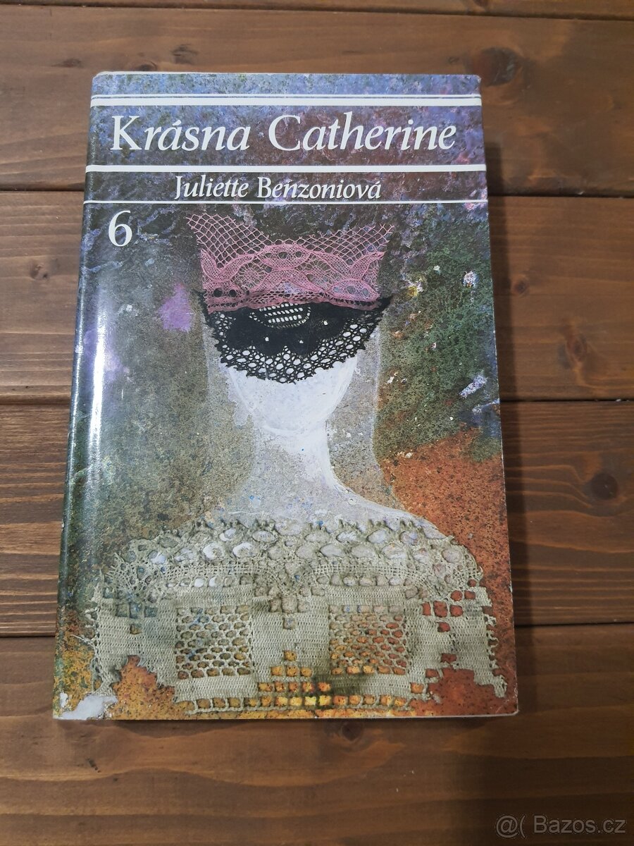 Krásna Catherine 1až 6 - Juliette Benzoni - 5