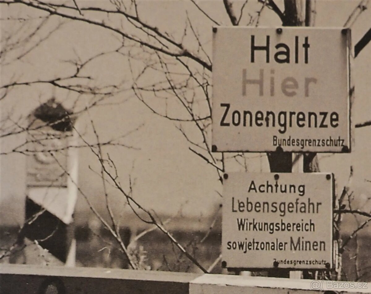 plechová cedule: Stůj Hraniční pásmo - 5