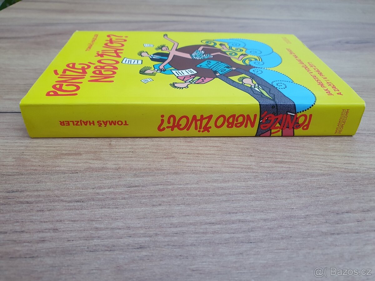 Kniha Peníze, nebo život? - 5